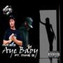 Aye Baby (feat. Mike B.) [Explicit]