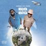 Big on Big (feat. Zay bandz) [Explicit]