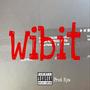 Wibit (Explicit)