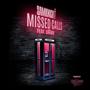 MISSED CALLS (feat. DXMO) [Explicit]