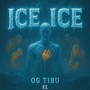 ICE ICE (Explicit)