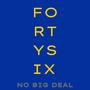 Fortysix