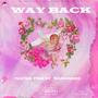 Way Back (feat. Shawndre) (Explicit)