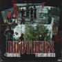 Brothers (feat. Raystuntin & Gelo) [Explicit]