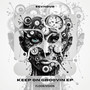 Keep On Groovin EP