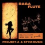 Raga Flute