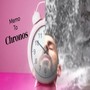 Memo To Chronos