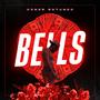 Bells (Explicit)