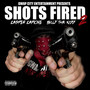 Shots Fired 2 (Explicit)