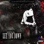 Let You Down (Explicit)