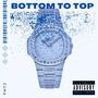 BOTTOM TO TOP (Explicit)