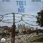 TOLL ON ME (feat. Jimmy Waters) [Explicit]