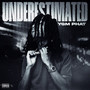 UNDERESTIMATED (Explicit)