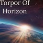 Torpor of horizon (Freestyle)