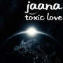 Toxic Love