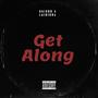 Get Along (Explicit)