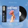 Good Things (feat. Malume Ntokzin , Biggy Smothy, Young Pee & Cross OveRr) [Explicit]