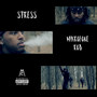 Stress (Explicit)