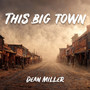 This Big Town