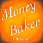 Money Baker (Explicit)