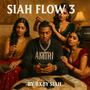 Siah Flow 3 (Explicit)