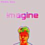 Imagine (Explicit)