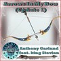 Arrows in My Bow (Update 1) [feat. King Stevian]