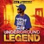 UnderGround Legend (Explicit)