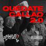 Quédate Callao 2.0 (Explicit)