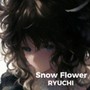 Snow Flower