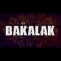 Bakalak (Explicit)