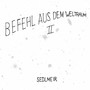 Befehl aus dem Weltraum II