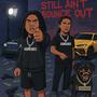 Still Aint Bounce Out (Explicit)