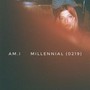 Millennial (0219) [Explicit]