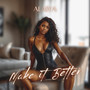Make it Better