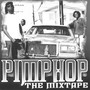 Pimp Hop Mixtape