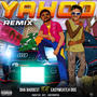 Yahoo Remix (feat. Easywealth OOS) [Explicit]