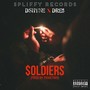 Soldiers (feat. Dre$) [Explicit]