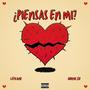 Piensas en mi? (feat. Adonis XO) [Explicit]