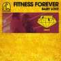 Baby Love (Fare Soldi Remix)