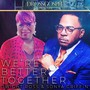 We're Better Together (feat. Sonya Griffin)