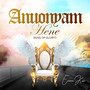 Anuonyam Hene (King of Glory)