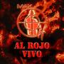 AL ROJO VIVO (En vivo)