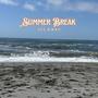 Summer Break