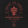 No Gang