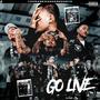 Go Live (Live) [Explicit]