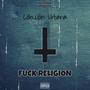 **** RELIGION (feat. Ruiseñor) [Explicit]