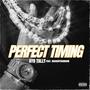 PERFECT TIMING (feat. Maskoffbambam) [Explicit]