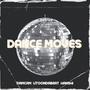 Dance Moves (feat. Hanshi & LitoOnDaBeat) [Explicit]