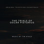 The Trials of Oscar Pistorius (Original Television Soundtrack)